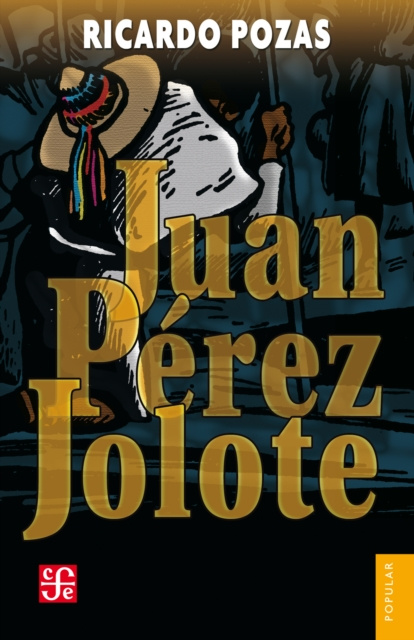 E-Book Juan Perez Jolote Ricardo Pozas