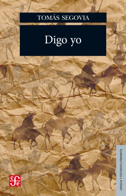 E-book Digo yo Tomas Segovia