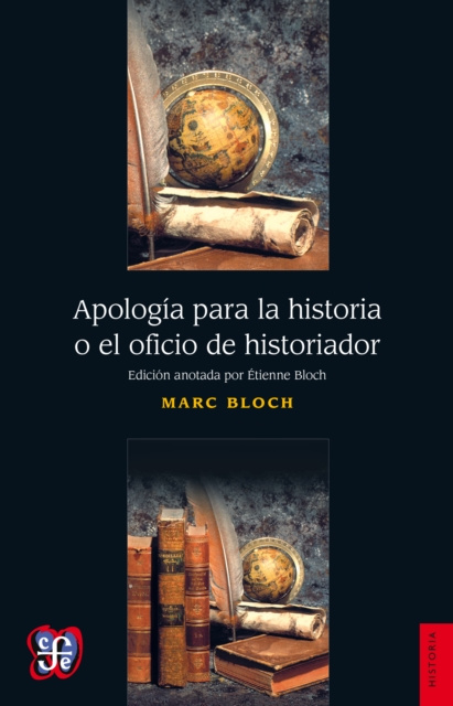 E-kniha Apologia para la historia o el oficio de historiador Marc Bloch