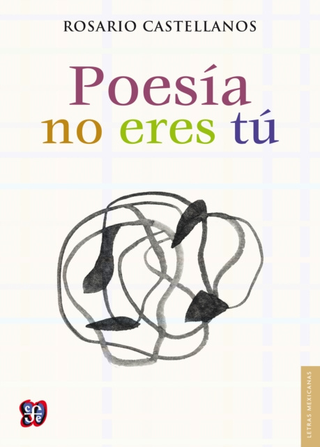 E-kniha Poesia no eres tu Rosario Castellanos