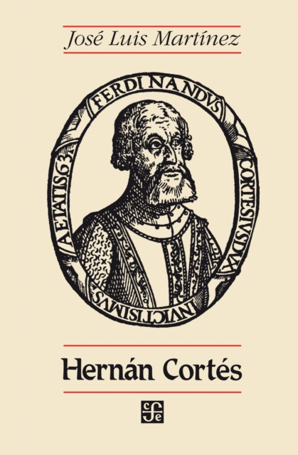 Libro elettronico Hernan Cortes Jose Luis Martinez