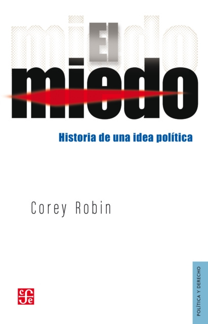 E-kniha El miedo Corey Robin