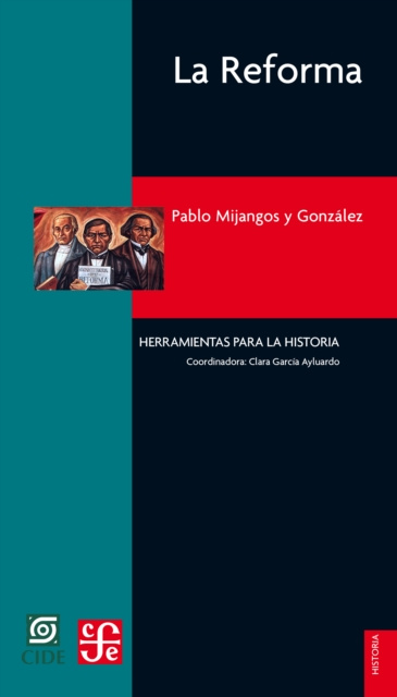 E-Book La Reforma Pablo Mijangos y Gonzalez
