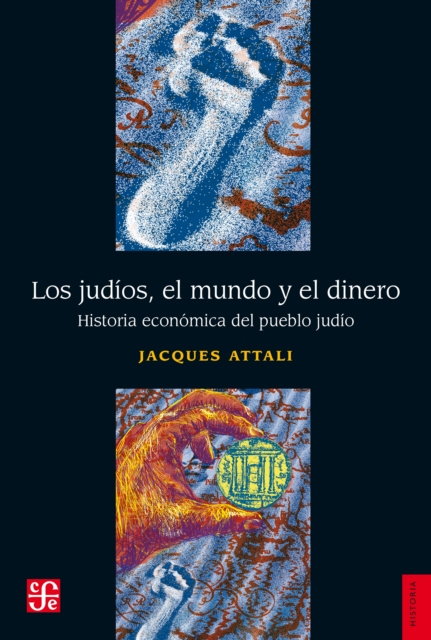 E-kniha Los judios, el mundo y el dinero Jacques Attali