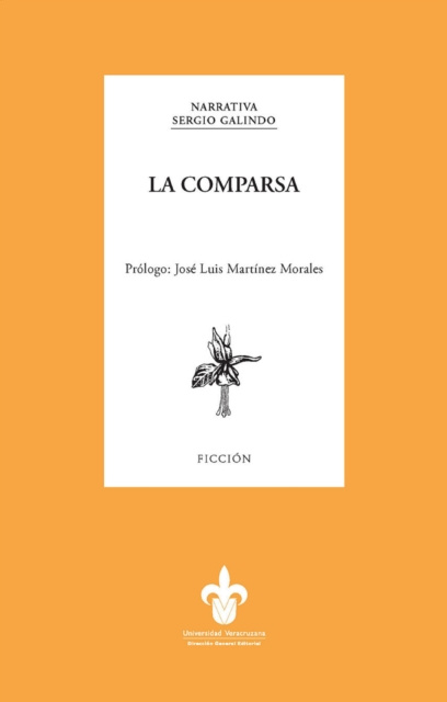 E-book La comparsa Sergio Galindo