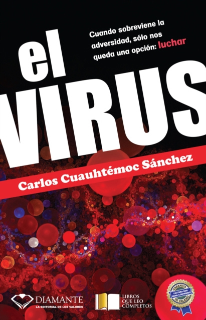 E-kniha El Virus Carlos Cuauhtemoc Sanchez