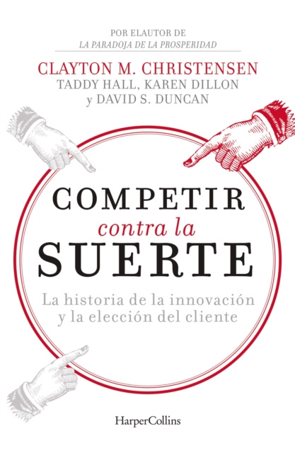 E-kniha Competir contra la suerte Clayton M. Christensen