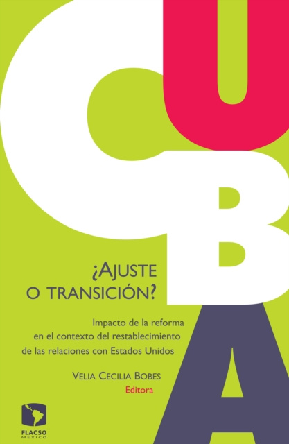 E-book Cuba:  Ajuste o transicion? Velia Cecilia Bobes Leon