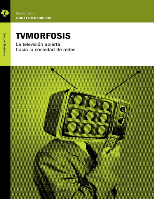 E-book TVMorfosis Guillermo Orozco