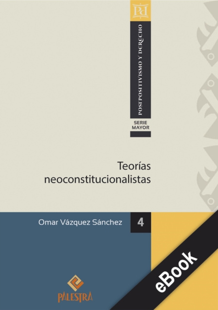 E-book Teorias neoconstitucioalistas Omar Vazquez