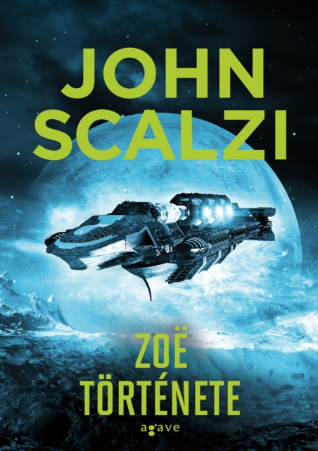 E-book Zoe tortenete John Scalzi