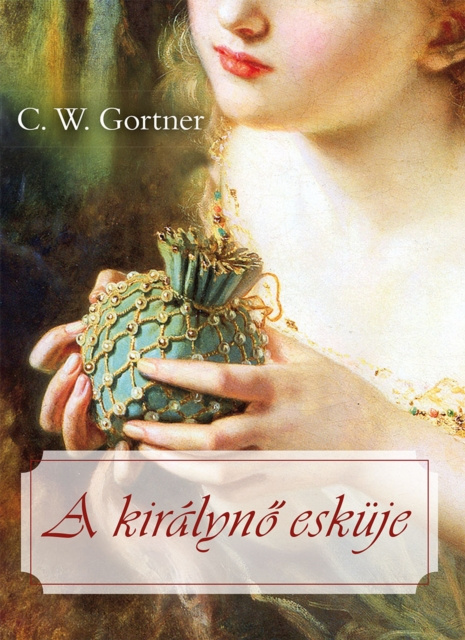 E-book kiralyno eskuje C. W. Gortner