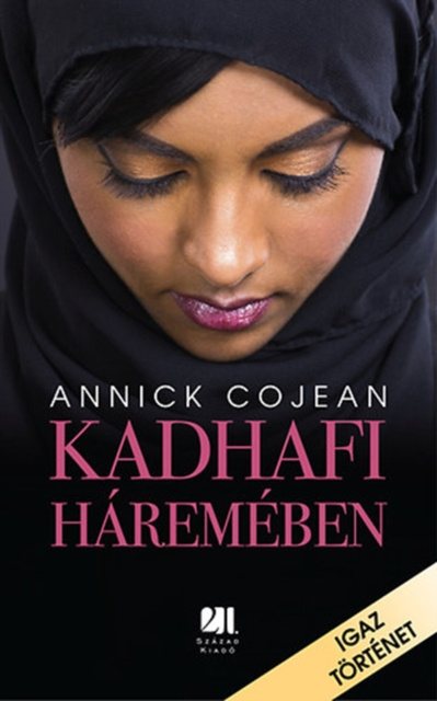 E-kniha Kadhafi haremeben Annick Cojean