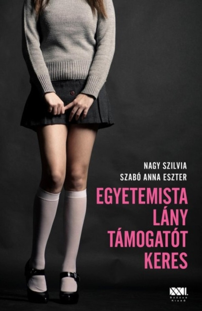 ebook Egyetemista lany tamogatot keres NAGY SZILVIA