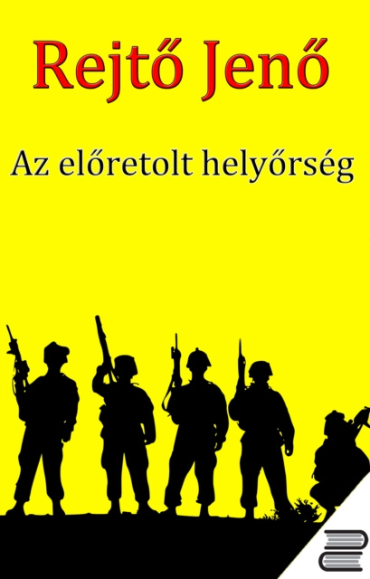 E-kniha Az eloretolt helyorseg Rejto Jeno