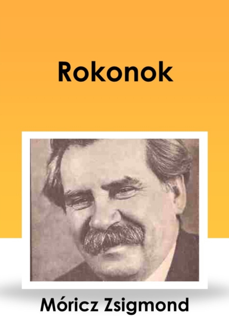 E-book Rokonok Moricz Zsigmond