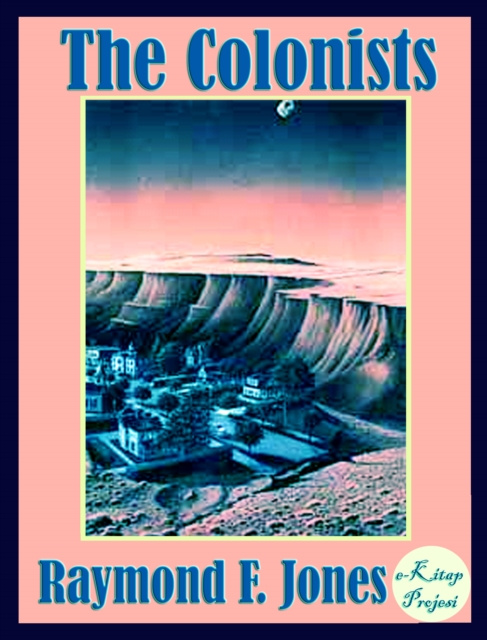 E-book Colonists Raymond F. Jones
