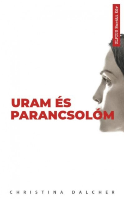 E-book Uram es parancsolom Christina Dalcher