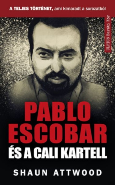 E-kniha Pablo Escobar es a Cali kartell Shaun Attwood