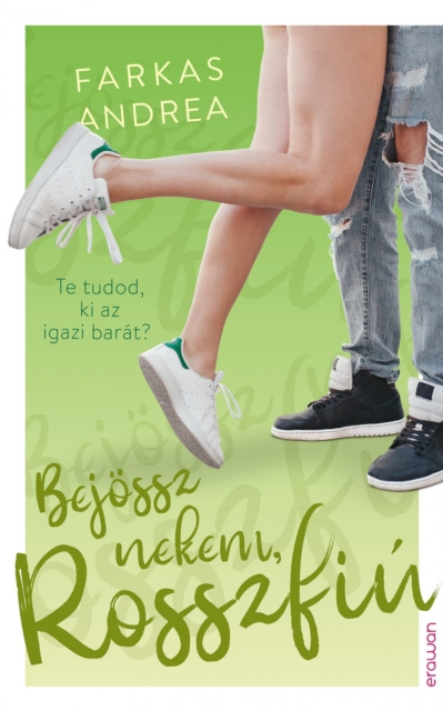 E-book Bejossz nekem, Rosszfiu Farkas Andrea
