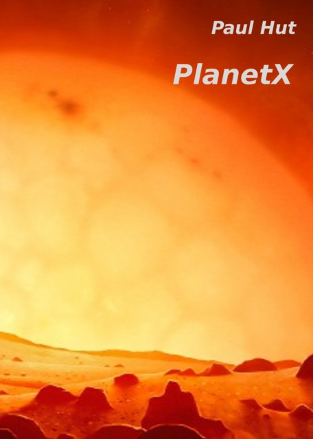 E-book PlanetX Paul Hut