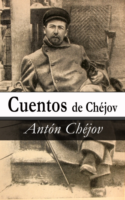 E-kniha Cuentos de Chejov Anton Chejov