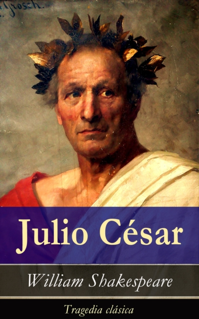 E-kniha Julio Cesar William Shakespeare