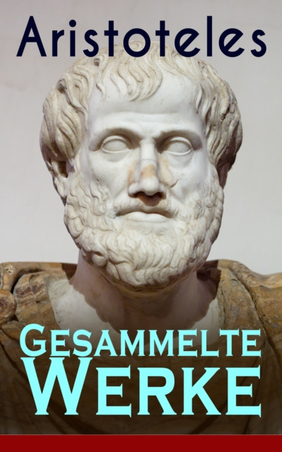 E-book Gesammelte Werke Aristoteles