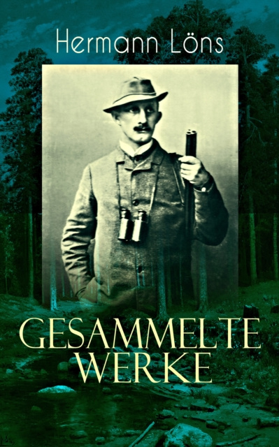 E-book Gesammelte Werke Hermann Lons