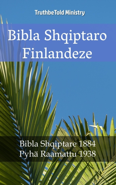 E-kniha Bibla Shqiptaro Finlandeze TruthBeTold Ministry