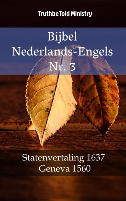 E-kniha Bijbel Nederlands-Engels Nr. 3 TruthBeTold Ministry