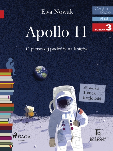 E-kniha Apollo 11 - O pierwszym ladowaniu na Ksiezycu Nowak Ewa Nowak