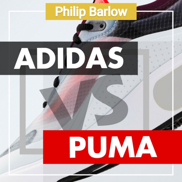 Audiokniha Adidas Versus Puma Barlow Philip Barlow