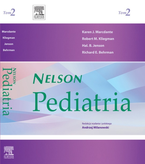 E-book Nelson. Pediatria. Tom 2 Karen Marcdante