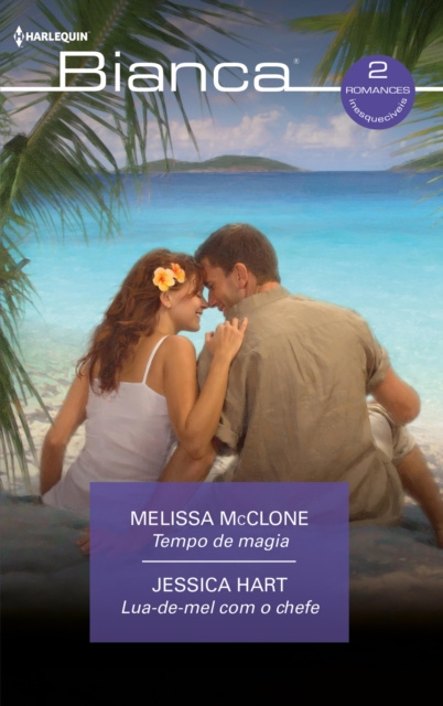 E-kniha Tempo de magia  - Lua-de-mel com o chefe Melissa Mcclone