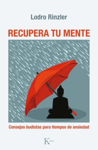 E-book Recupera tu mente Lodro Rinzler