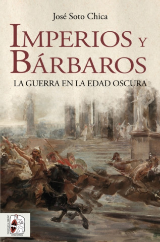 E-book Imperios y barbaros Jose Soto Chica