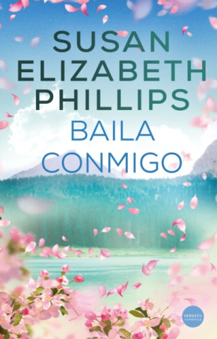 E-book Baila conmigo Susan Elizabeth Phillips