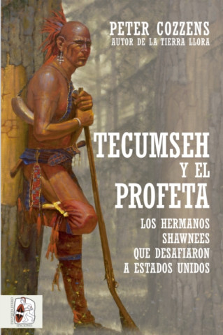 E-kniha Tecumseh y el Profeta Peter Cozzens