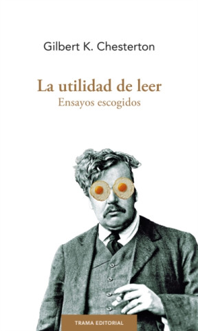 E-book La utilidad de leer Gilbert K. Chesterton
