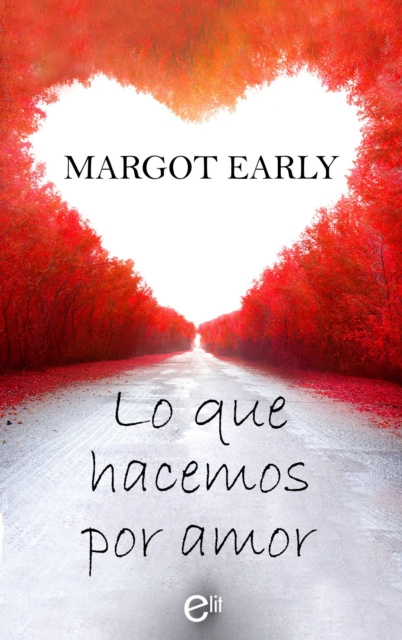 E-kniha Lo que hacemos por amor Margot Early