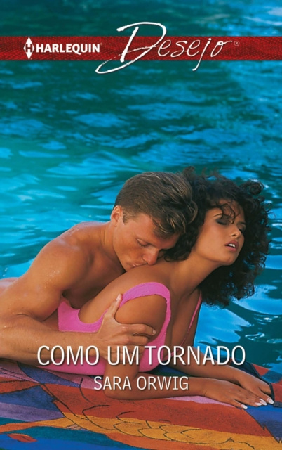 E-Book Como um tornado Sara Orwig