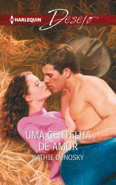 E-book Uma centelha de amor Kathie Denosky