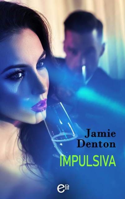 E-book Impulsiva Jamie Denton