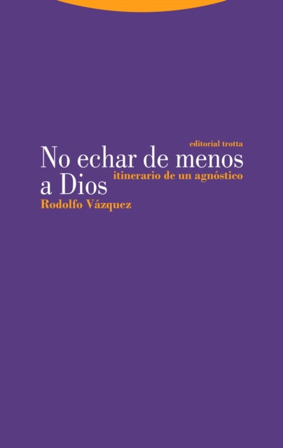 E-book No echar de menos a Dios Rodolfo Vazquez