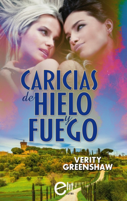 Livre numérique Caricias de hielo y fuego Verity Greenshaw