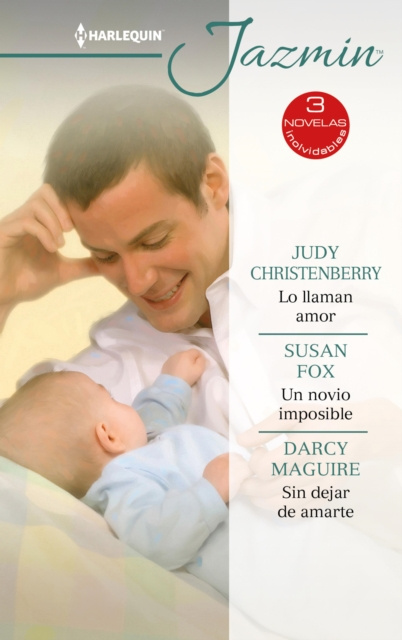 E-kniha Lo llaman amor - Un novio imposible - Sin dejar de amarte Judy Christenberry