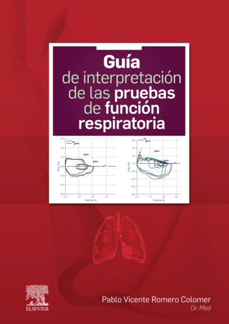 E-kniha Guia de interpretacion de las pruebas de funcion respiratoria Pablo Vicente Romero Colomer