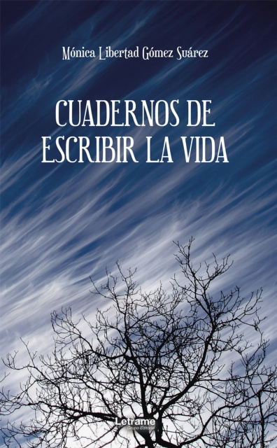 E-book Cuadernos de escribir la vida Monica Libertad Gomez Suarez