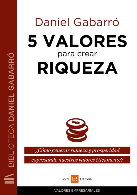 E-kniha 5 valores para crear riqueza Daniel Gabarro